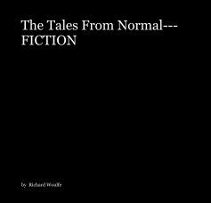 The Tales From Normal---FICTION book cover