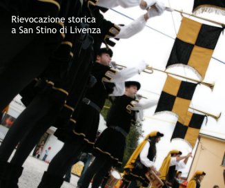 Rievocazione storica a San Stino di Livenza book cover