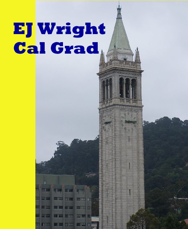 View EJ Wright        Cal Grad by Mombo