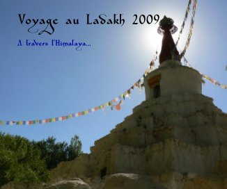 Voyage au Ladakh 2009 book cover