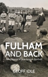 Fulham And Back book cover