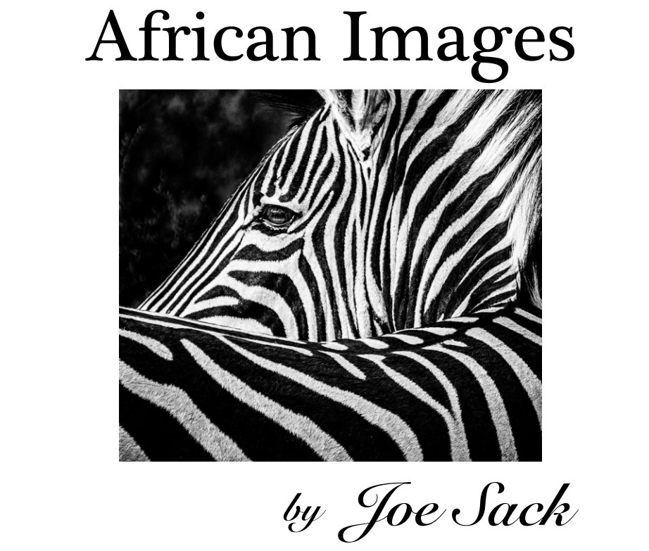 View African Images by Joe Sack