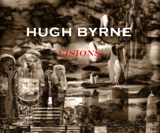 HUGH BYRNE VISiONS book cover