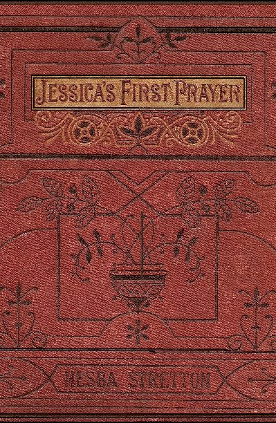 View Jessica's First Prayer by Hesba Stretton