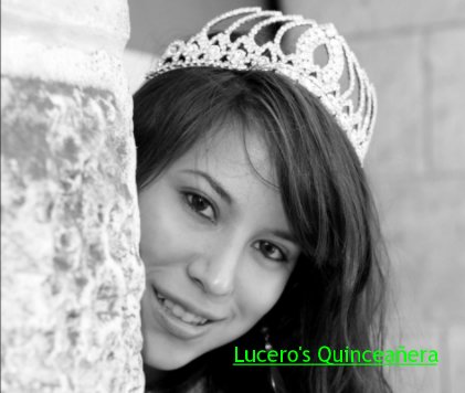 Lucero's Quinceañera book cover