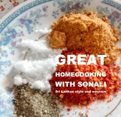 HOMECOOKING WITH SONALI Sri Lankan style and western book cover