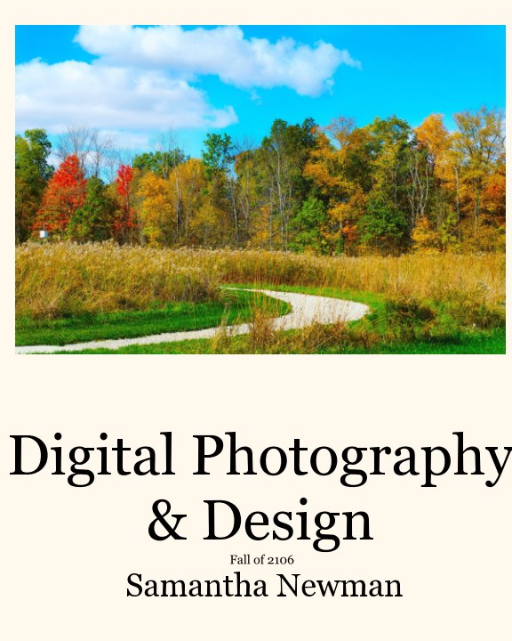 View Digital Photography & Design by Samantha Newman