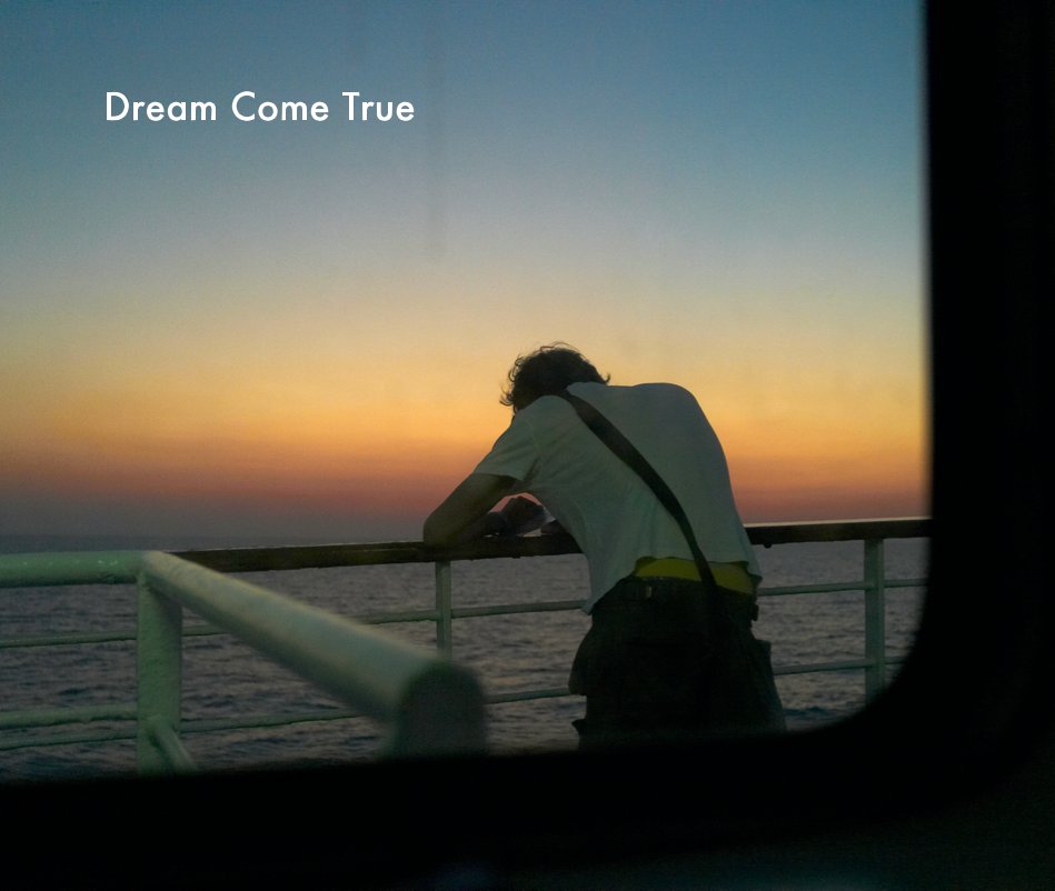View Dream Come True by Douglas O'Connor