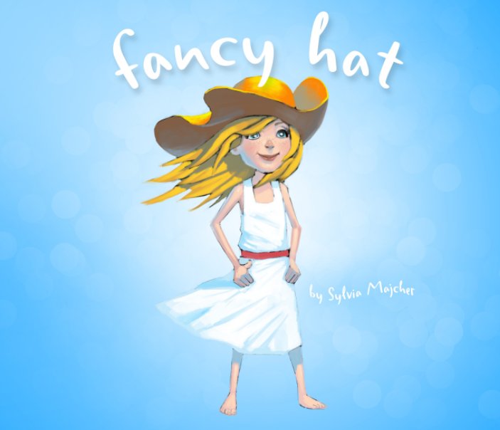 Ver Fancy Hat por Sylvia Majcher