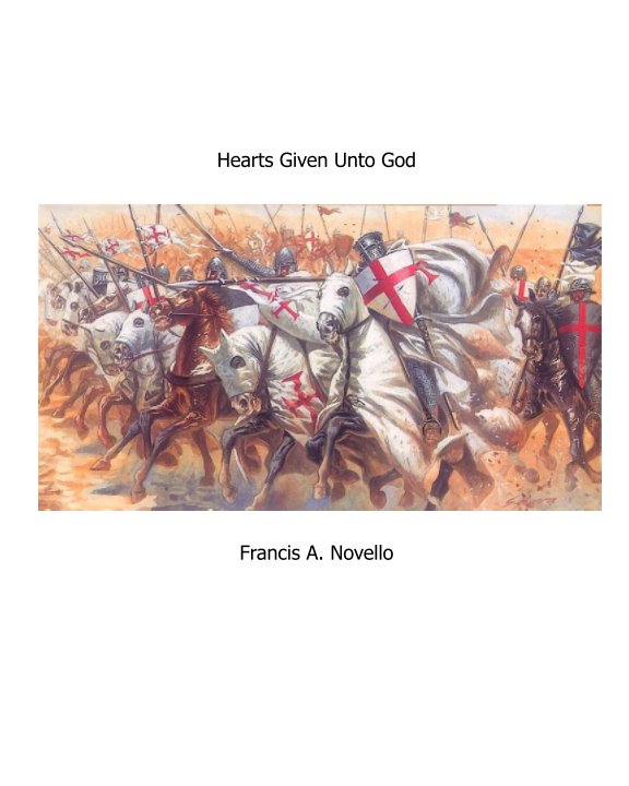 View Hearts Given Unto God by Francis A. Novello