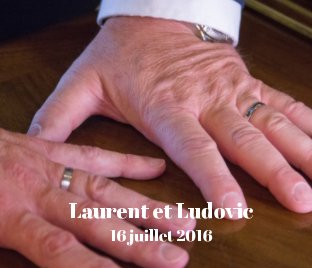Mariage de Laurent et Ludovic
16 juillet 2016 book cover