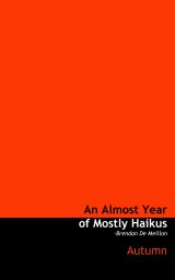 An Almost Year of Mostly Haikus book cover