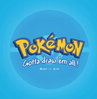 Pokemon - Gotta Draw 'em All book cover
