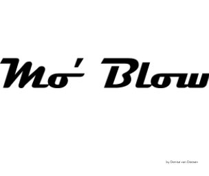 Mo' Blow book cover