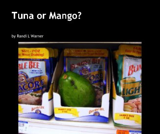 Tuna or Mango? book cover
