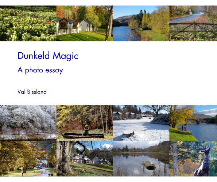 View Dunkeld Magic by Val Bissland