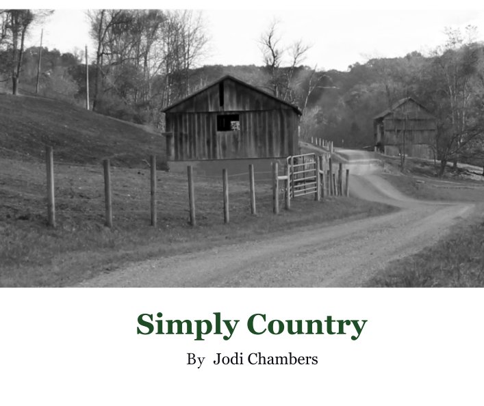 View Simply Country by Jodi Chambers