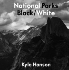 National Parks Black/White book cover