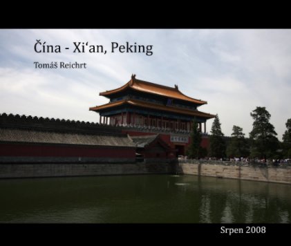Xi'an, Peking 2008 book cover