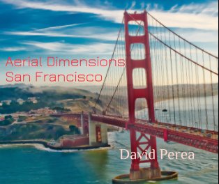 Aerial Dimensions San Francisco book cover