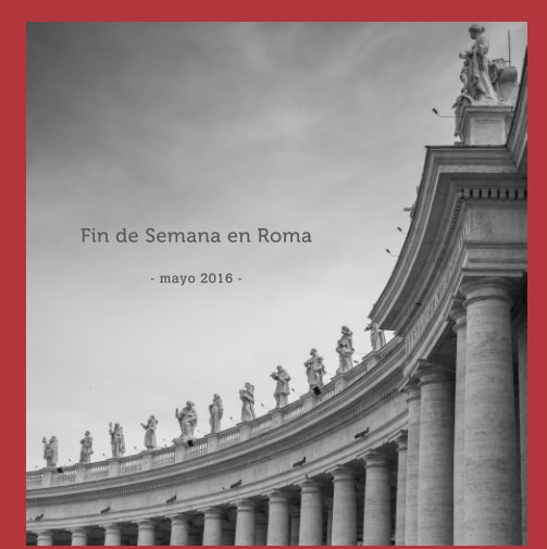 Ver Fin de Semana en Roma por Antonio Ramos Ramírez