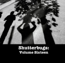 Shutterbugs: Volume Sixteen book cover