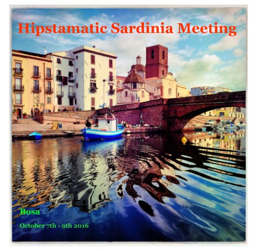View Hipstamatic Sardinia Meeting 4 by October 2016
