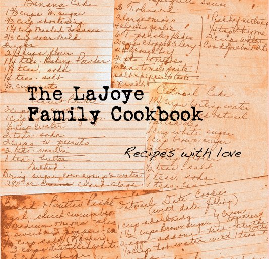 View The LaJoye Family Cookbook by concobb