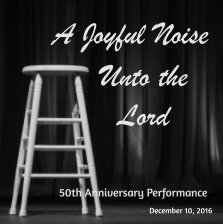 "A Joyful Noise Unto the Lord" 50th Anniversary Performance by Dancescape Studio book cover