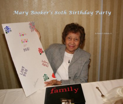 Mary Booker's 80th Birthday Party book cover