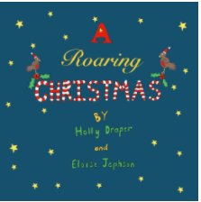A Roaring Christmas book cover