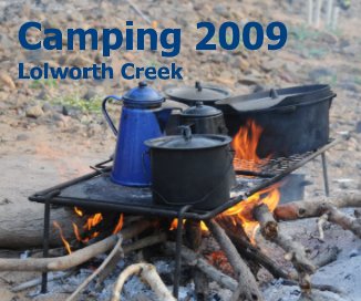 Camping 2009 Lolworth Creek book cover
