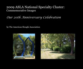 2009 ASLA National Specialty Cluster: Commemorative Images book cover