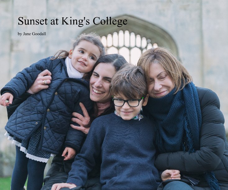 Ver Sunset at King's College por Jane Goodall
