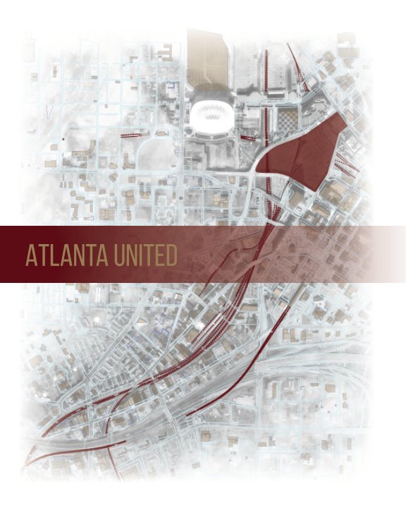 View Atlanta United by Steven Banovetz, Alexander Blair, Andrew Huss