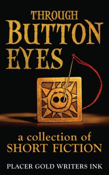 View Through Button Eyes by Multi-Author