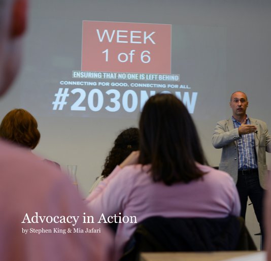 Ver Advocacy in Action por Stephen King & Mia Jafari