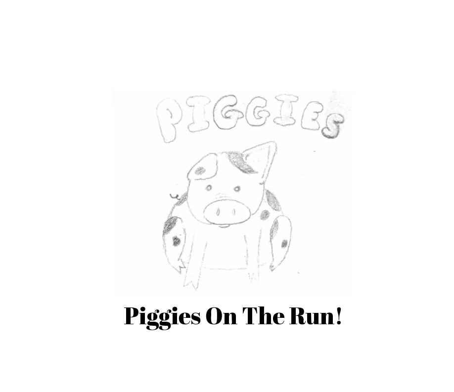 Ver Piggies On The Run por Elise Collins