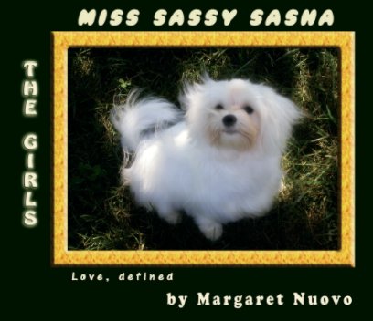 The Girls: Miss Sassy Sasha book cover