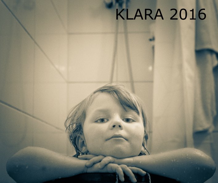 View Klara 2016 by Johan Yveborg