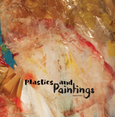 Plastics and Paintings book cover