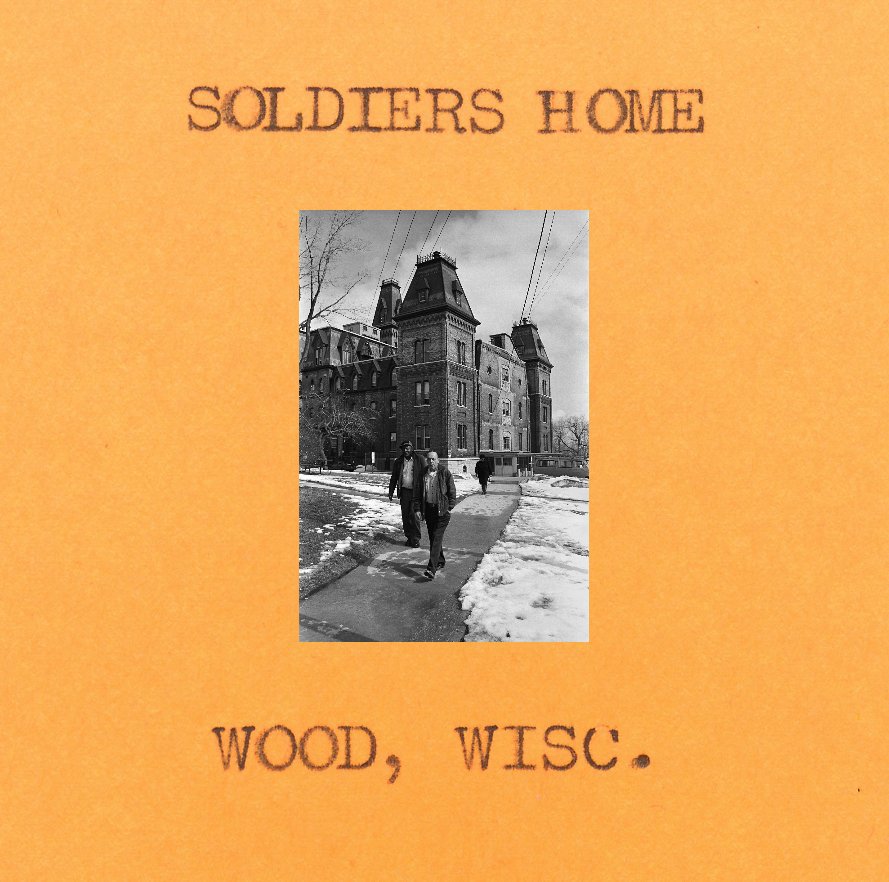 View SOLDIERS HOME by BILL SEMRAD