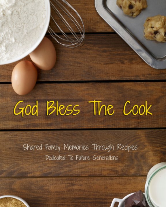 View God Bless The Cook by Katie Hochhausler Turner, Katy Kasischke