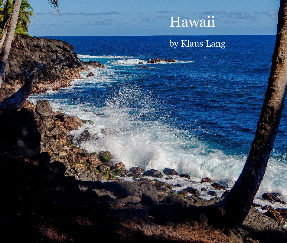 Visualizza Hawaii di Klaus Lang by Klaus Lang