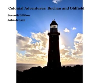 Colonial Adventures: Buchan and Oldfield book cover