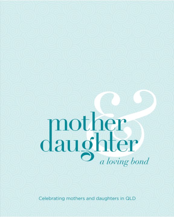 View Mothers and Daughters – A Loving Bond by National Family Portrait Month