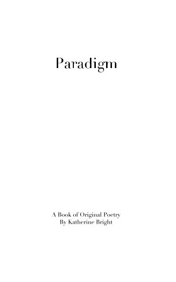 View Paradigm by Katherine Bright