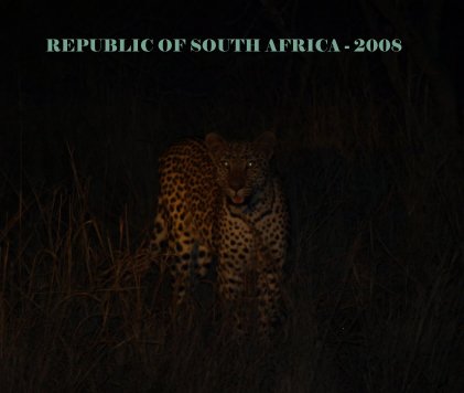 REPUBLIC OF SOUTH AFRICA - 2008 book cover