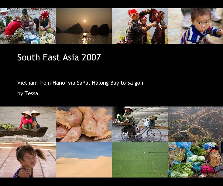 Visualizza South East Asia 2007 di Tessa