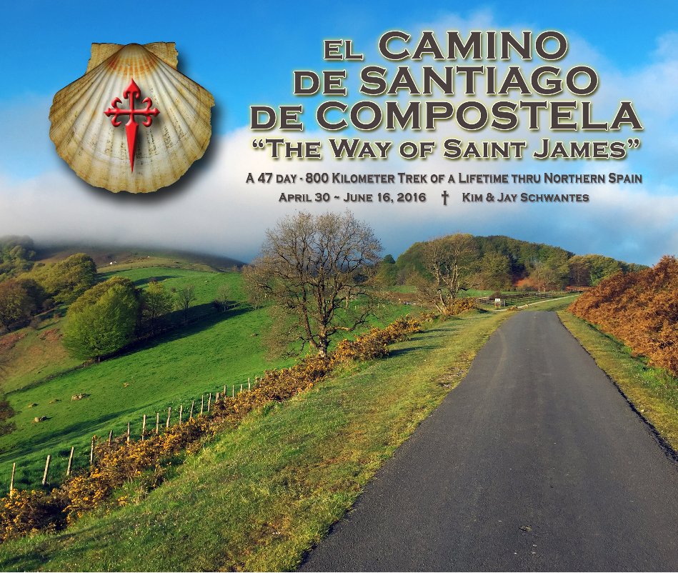 Visualizza el Camino de Santiago de Compostela di Jay Schwantes